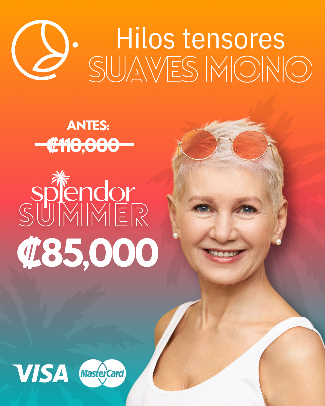Hilos Tensores Suaves Mono