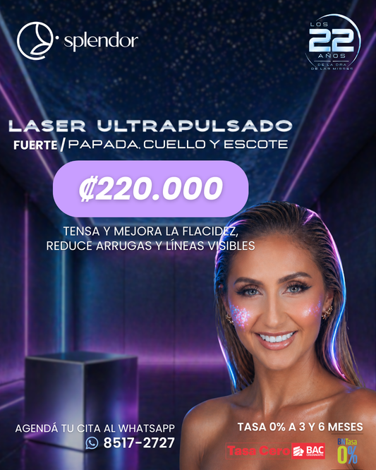 Láser Ultrapulsado (Fuerte/Papada, cuello y escote)