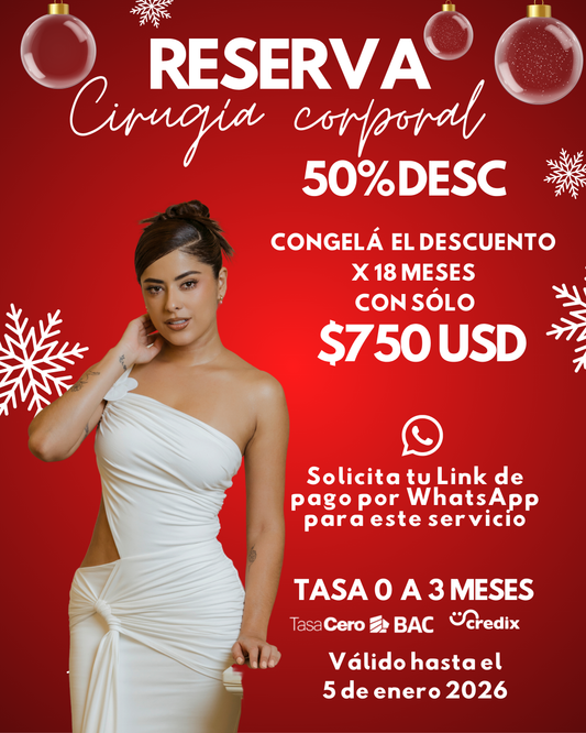 Oportunidad Reserva tu cirugía corporal 50% desc